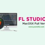 Download FL Studio 20 Mac Full Version Crack
