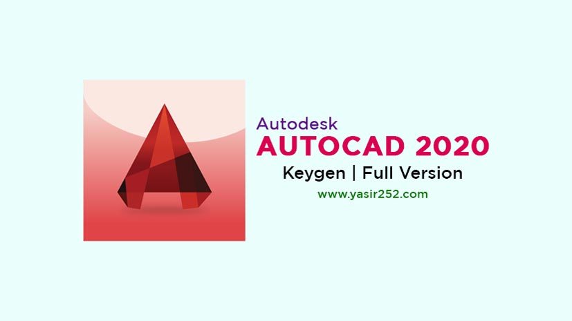 Download AutoCAD 2020 Full Crack 64 Bit For PC