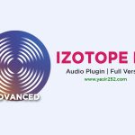 Download iZotope RX Full Version Advanced Crack