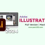 Download Adobe Illustrator 2024 MacOS Full Version Crack